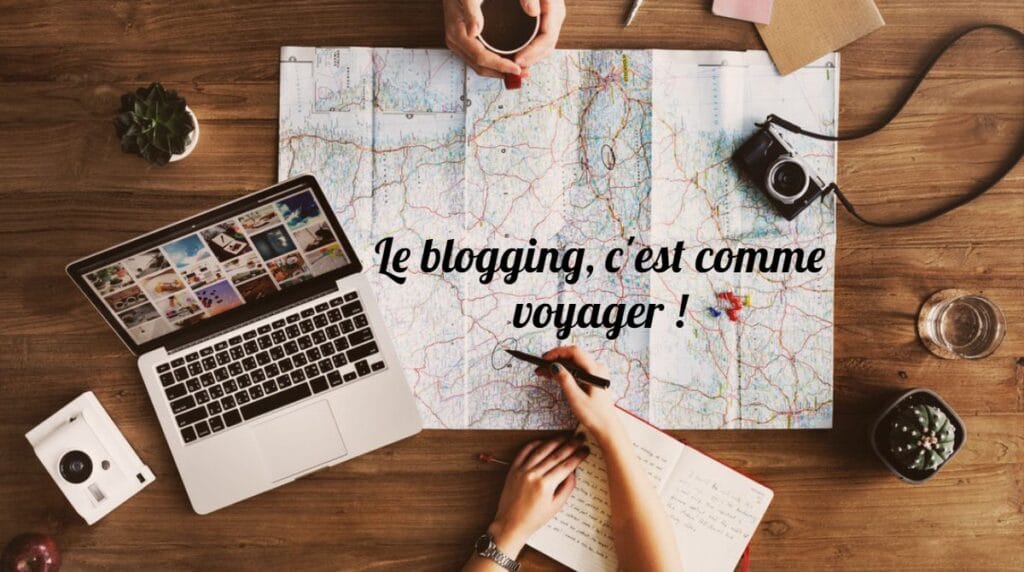 le blogging cest comme voyager 1 1 Blogging strategy